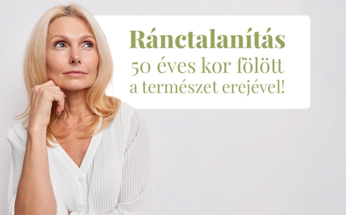 50 éves korban ránctalanítás